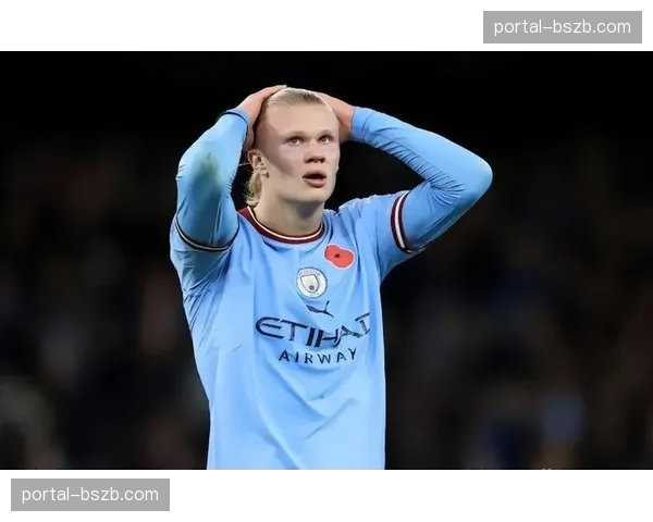 曼城战术变革：哈兰德角色从终结者转变为组织核心，场均助攻暴涨至0.5次